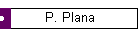 P. Plana