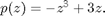 $p(z)=-z^3+3z.$
