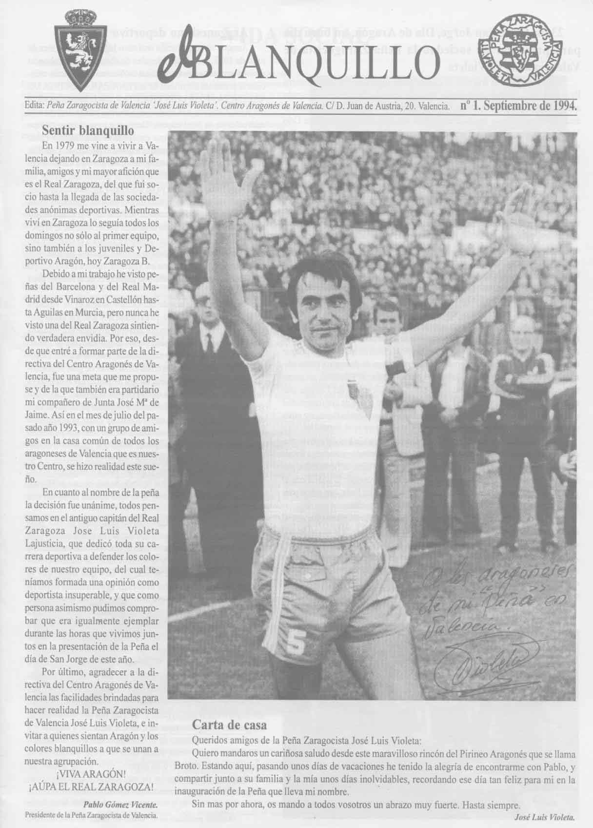 N�1. Septiembre de 1994. J.L. Violeta en la portada. Presentaci�n en sociedad. Noticias de la vida social de la pe�a