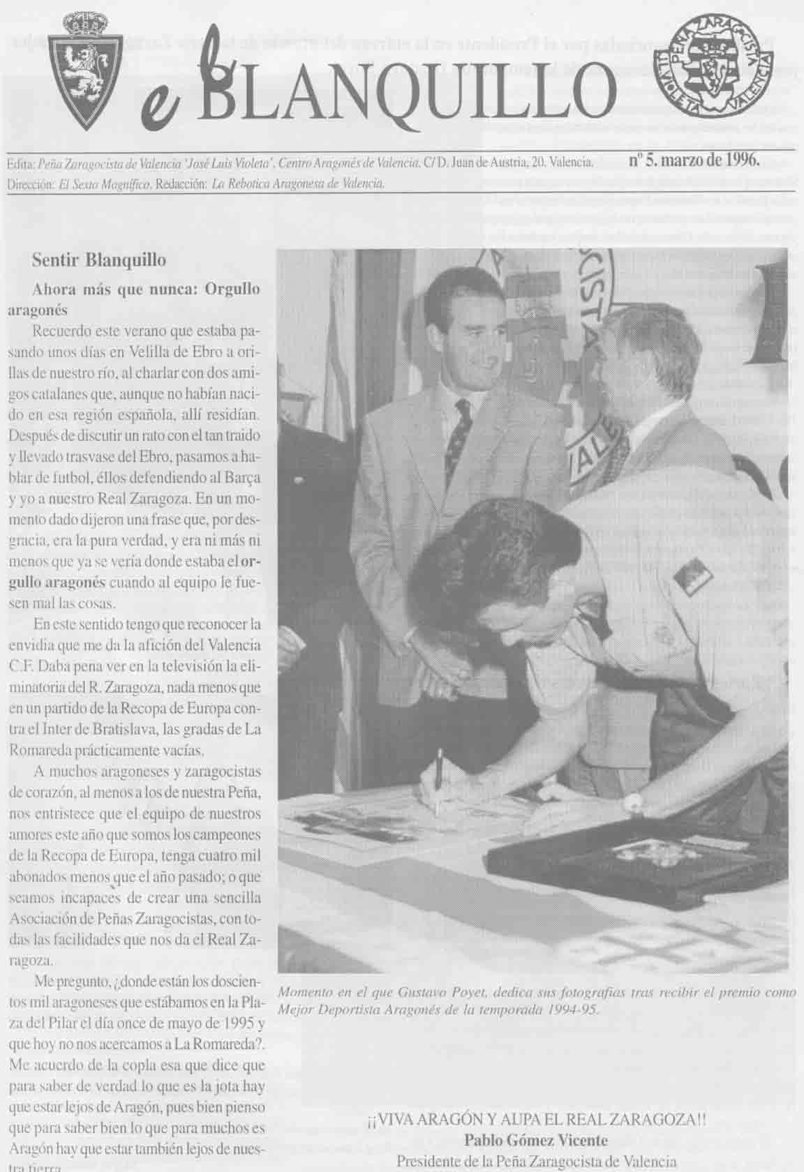 N�5. Marzo de 1996. V�ctor Fern�ndez y Gustavo Poyet en portada. En la editorial: ahora m�s que nunca: orgullo aragon�s. III Trofeo D�ez de Ranera de f�tbol sala.